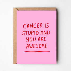 Cancer is stupid