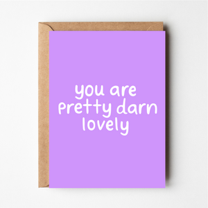 Pretty Darn Lovely