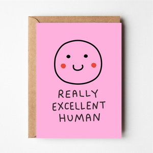 Really Excellent Human