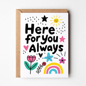 Here for you always
