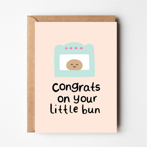 Congrats on your little bun
