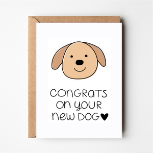 Congrats On Your New Dog