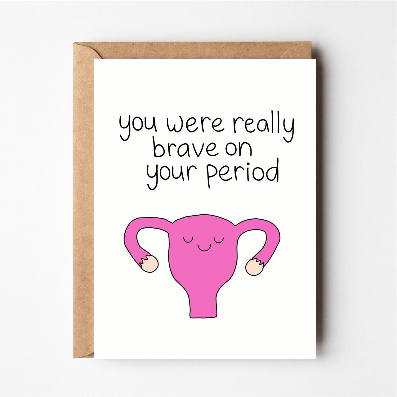 Brave on Your Period