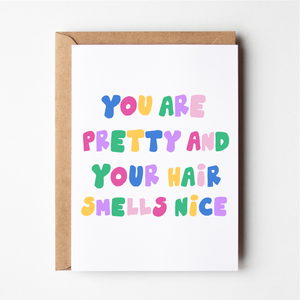 You Are Pretty