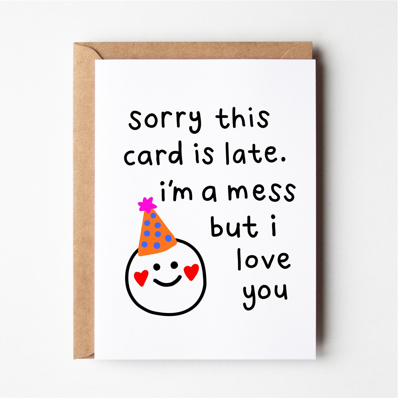 Sorry this card is late